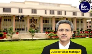 Justice Vikas Mahajan