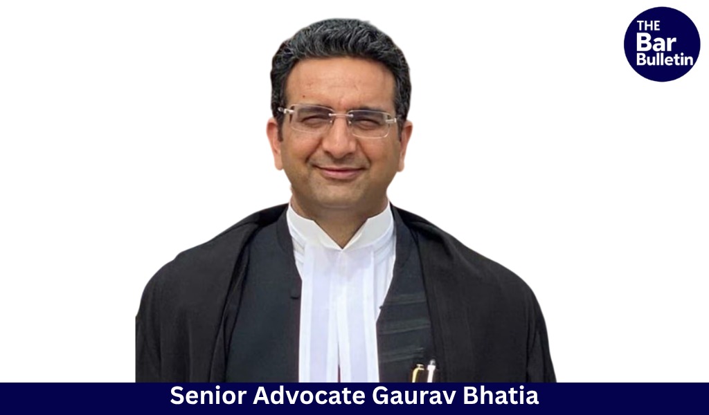 Senior Advocate Gaurav Bhatia