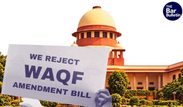 Waqf Amendment Act Supreme Court Hearing
